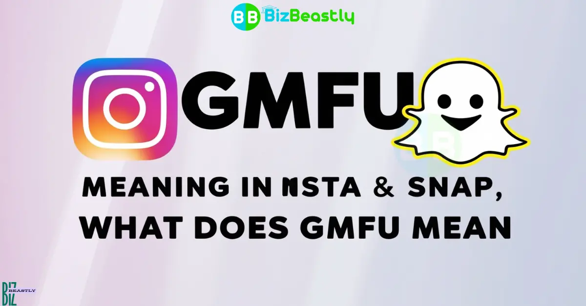 GMFU Meaning in Texting, Insta & Snap – What Does GMFU Mean